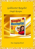 Single Rezepte - Das Kochbuch f�r Single -eBook  1St�ck